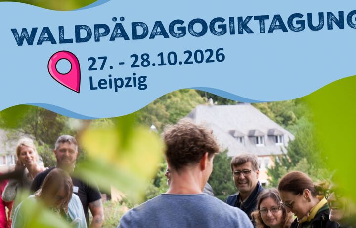 Link: Waldpädagogiktagung und 5. Sächsisches Waldpädagogik-Forum