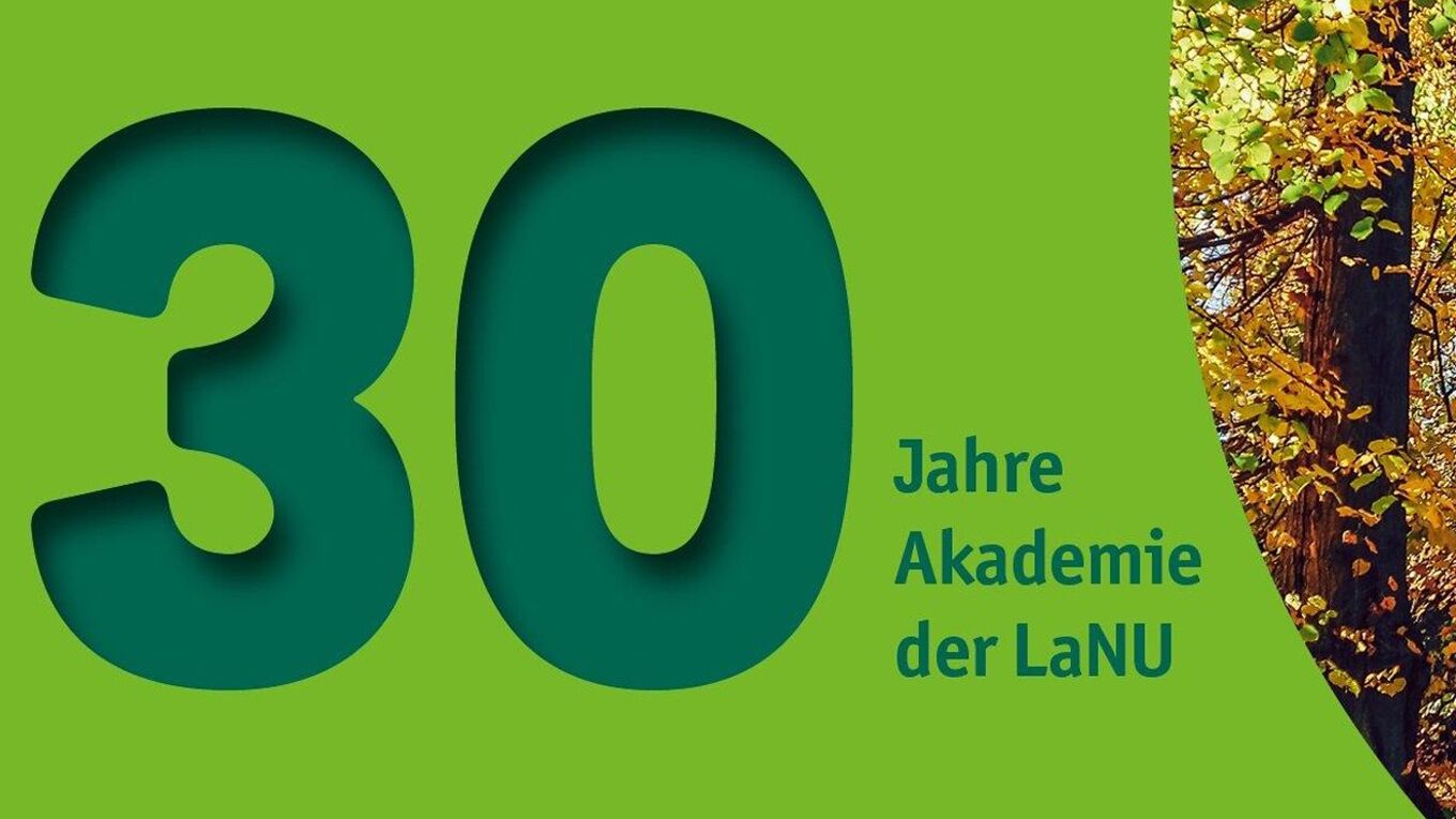 30 Jahre Akademie der LaNU