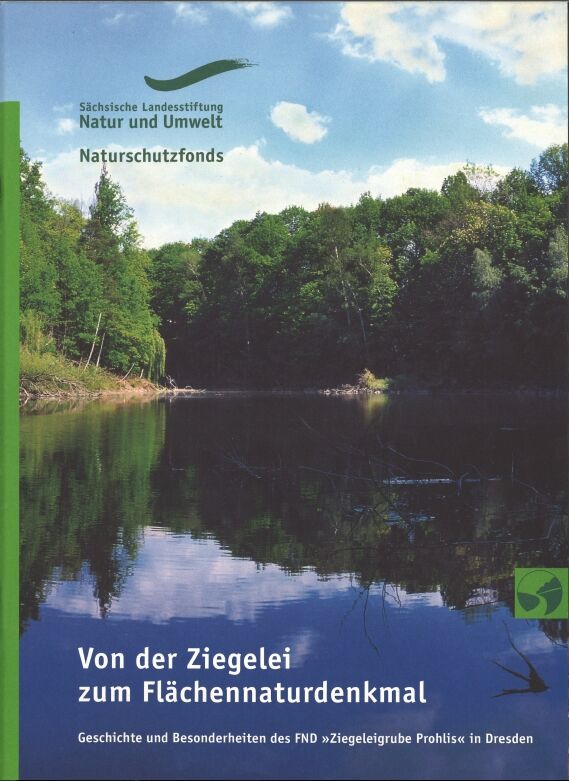 Von der Ziegelei zum Flächennaturdenkmal