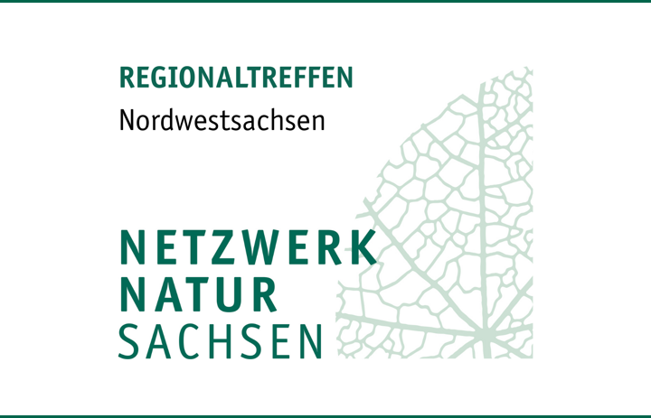 Link: Regionaltreffen des Netzwerkes Natur Sachsen - Region Nordwestsachsen